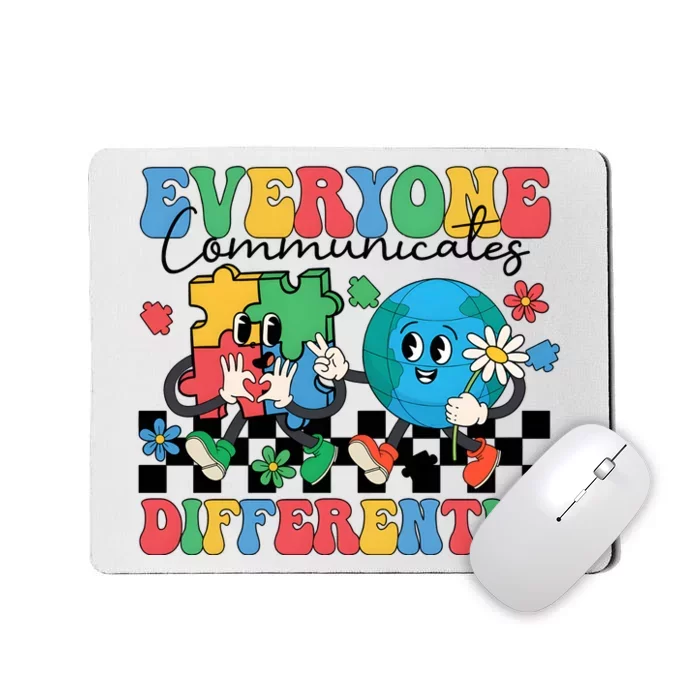 Autism Everyone Communicates Differently Mousepad