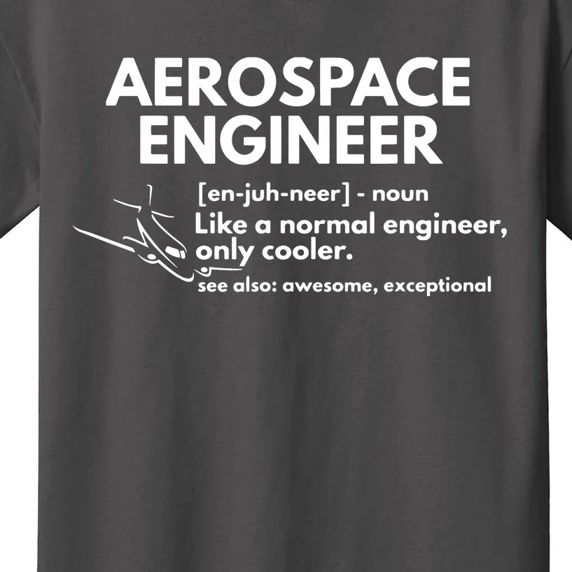 Aerospace Engineer Definition Funny Engineering Kids T-Shirt