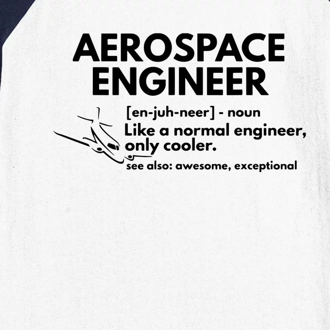 Aerospace Engineer Definition Funny Engineering Baseball Sleeve Shirt