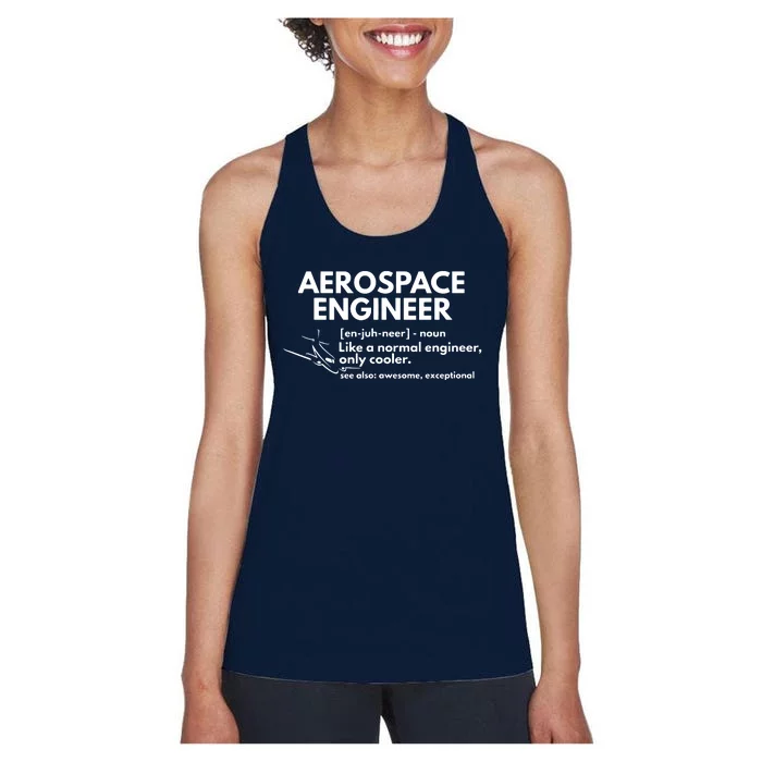 Aerospace Engineer Definition Funny Engineering Women's Racerback Tank