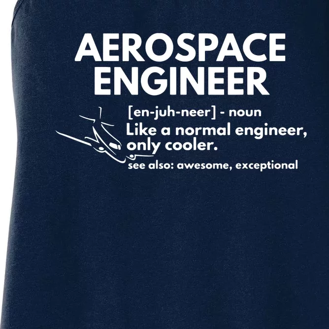 Aerospace Engineer Definition Funny Engineering Women's Racerback Tank