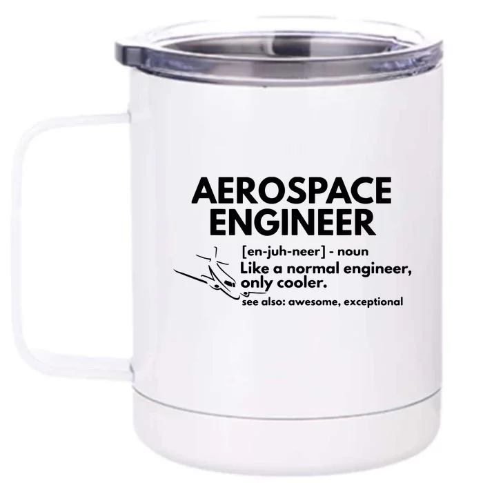 Aerospace Engineer Definition Funny Engineering Front & Back 12oz Stainless Steel Tumbler Cup