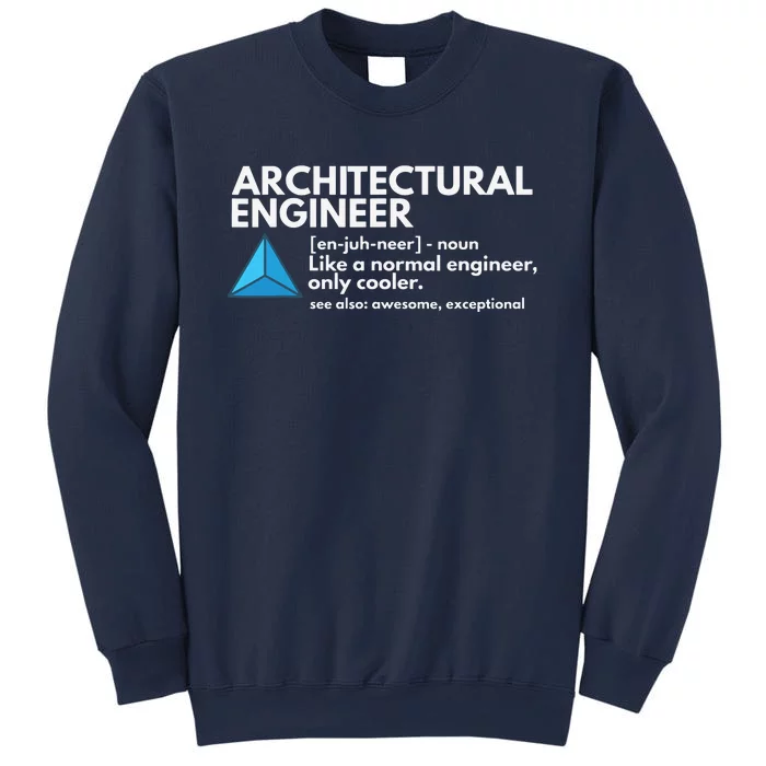 Architectural Engineer Definition Funny Engineering Sweatshirt