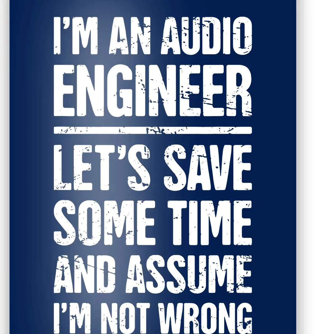 Audio Engineer Distressed Funny Sound Guy Poster