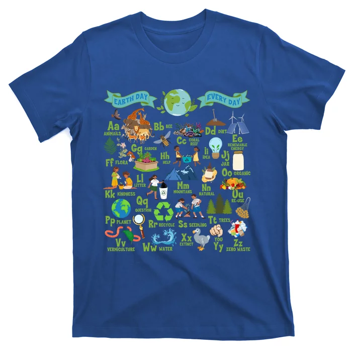 Alphabet Earth Day Every Day Abcs Save Planet Teacher Gift T-Shirt