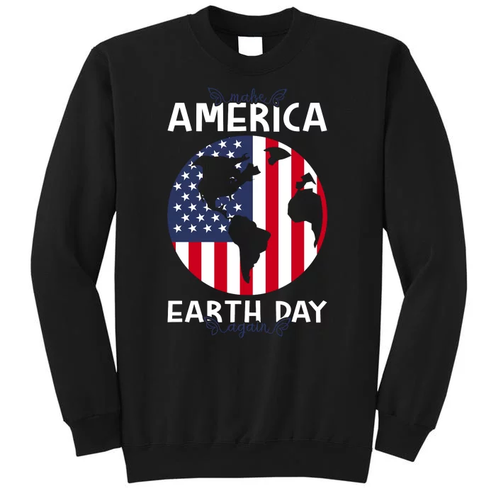 America Earth Day Sweatshirt