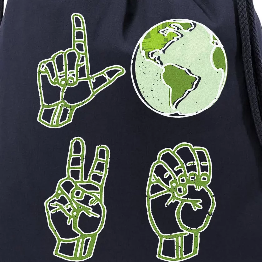 ASL Earth Day Love Environmentalist Sign Language Teacher Drawstring Bag