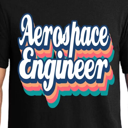 Aerospace Engineer Engineering Major Retro Meaningful Gift Pajama Set