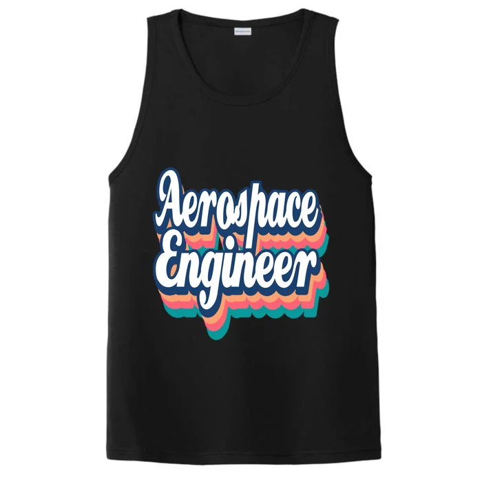 Aerospace Engineer Engineering Major Retro Meaningful Gift Performance Tank