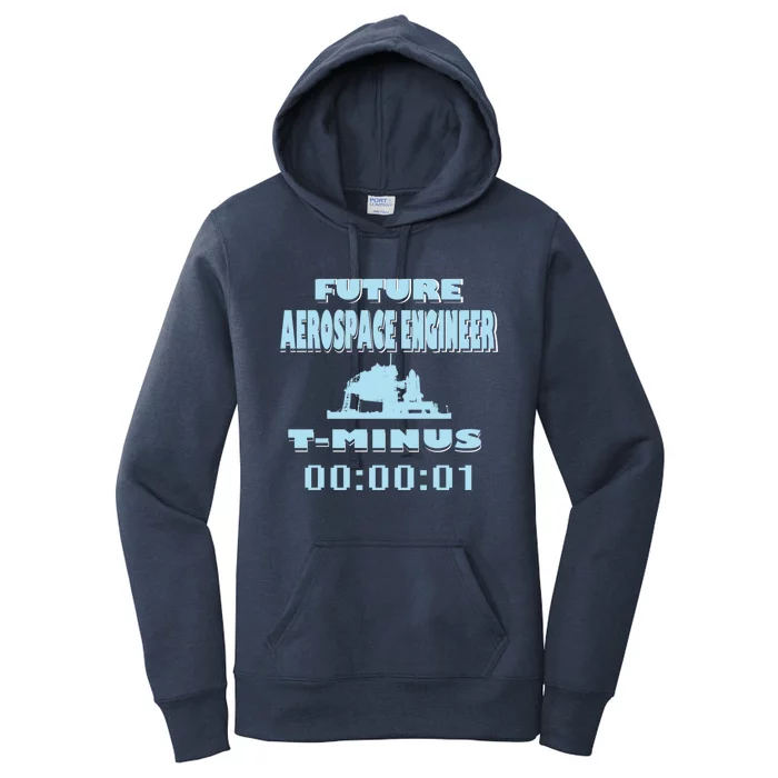 Aerospace Engineer Future Rocket Scientist TMinus Countdown Great Gift Women's Pullover Hoodie