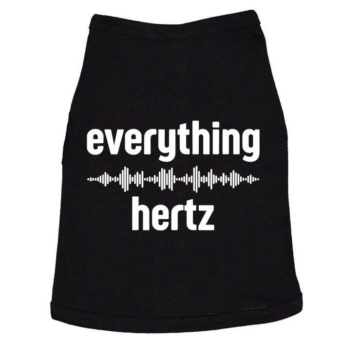 Audio Engineer Funny Sound Guy Studio Music Everything Hertz Doggie Tank