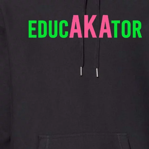 Aka Educator Funny Educators & Teacher Crew School Squad Premium Hoodie