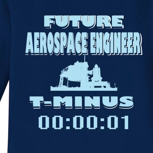 Aerospace Engineer Future Rocket Scientist TMinus Countdown Funny Gift Baby Long Sleeve Bodysuit