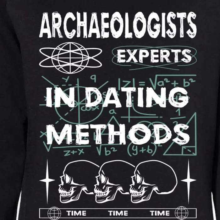 Archaeologists Experts In Dating Methods Gift Womens California Wash Sweatshirt