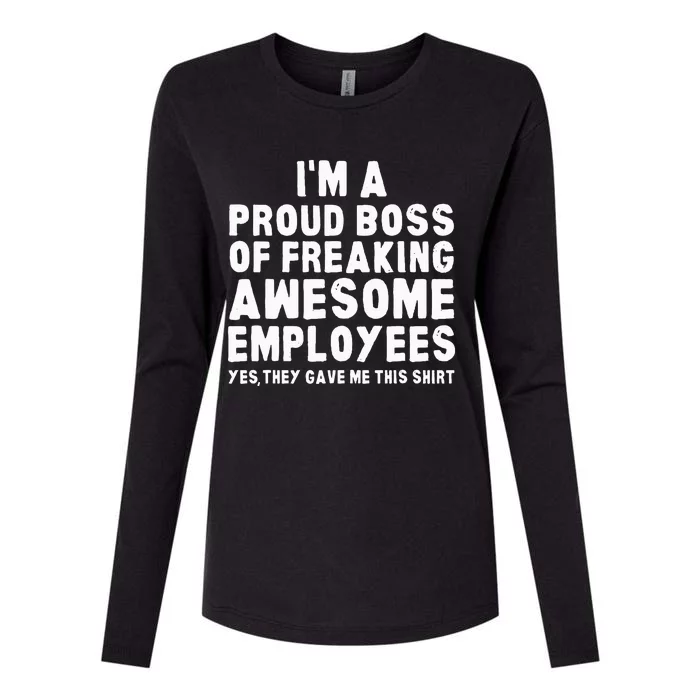 Awesome Employees I'm A Proud Boss Of Freaking Womens Cotton Relaxed Long Sleeve T-Shirt