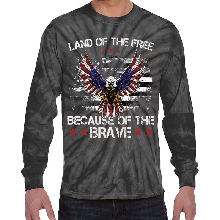 America Eagle Land Of The Free Because Of The Brave Tie-Dye Long Sleeve Shirt