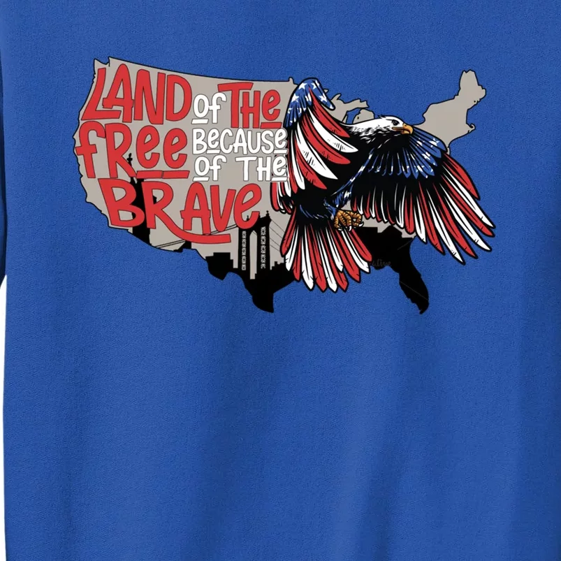 American Eagle Land Of Free Because Of The Brave 4th Of July Gift Sweatshirt