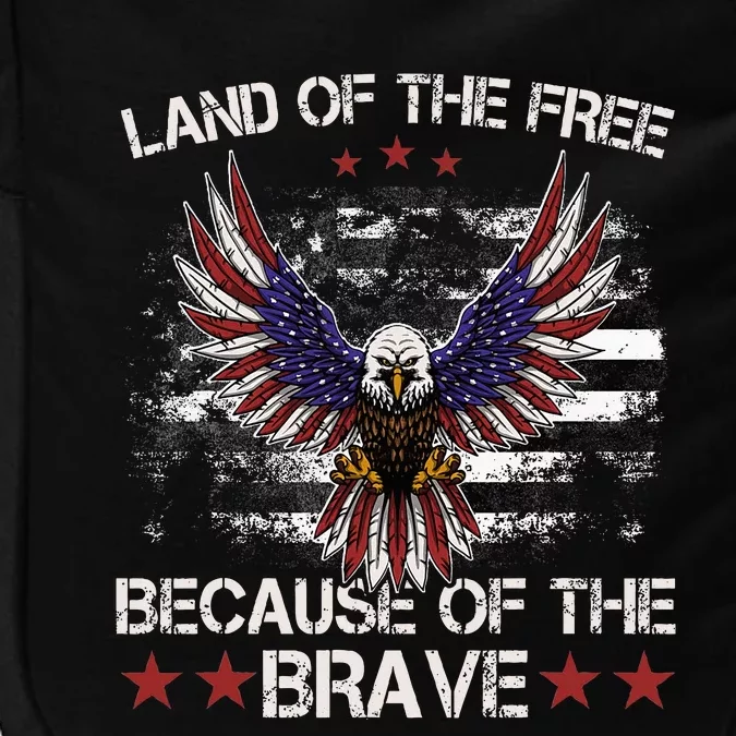 America Eagle Land Of The Free Because Of The Brave Impact Tech Backpack