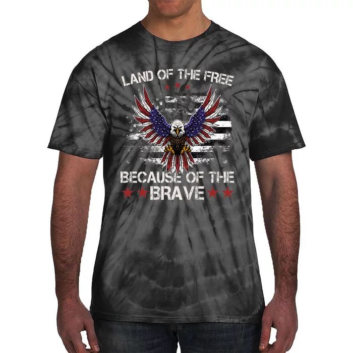 America Eagle Land Of The Free Because Of The Brave Tie-Dye T-Shirt