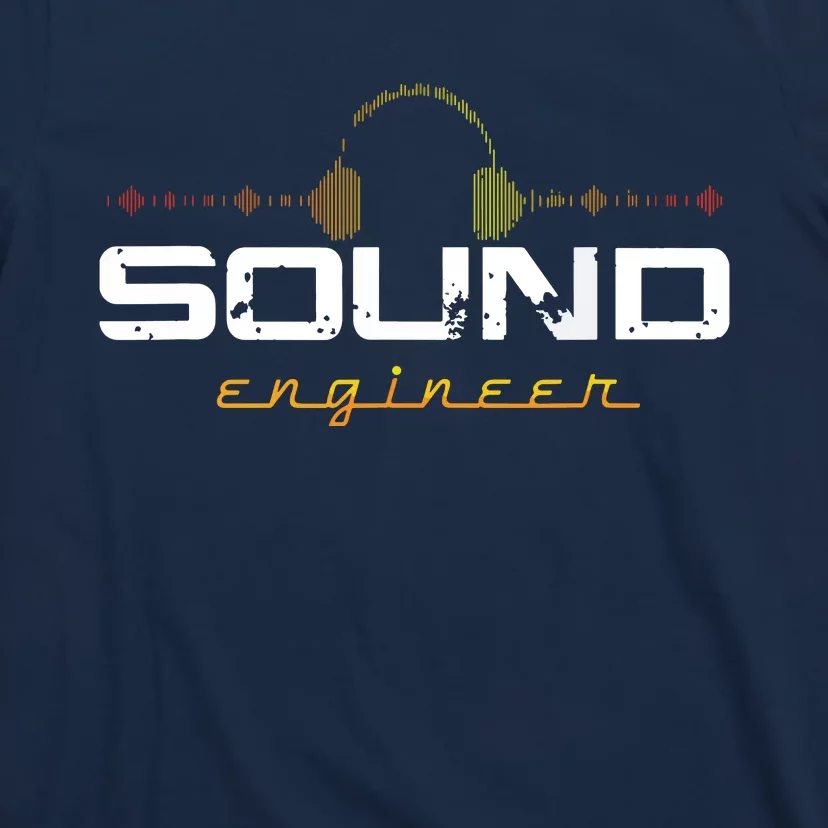 Audio Engineer Music Production Sound Engineer Disc Jockey T-Shirt