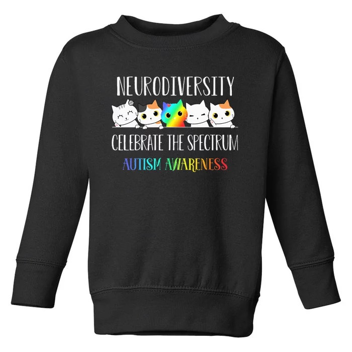 Autism Embrace Neurodiversity Celebrate The Spectrum Cat Toddler Sweatshirt