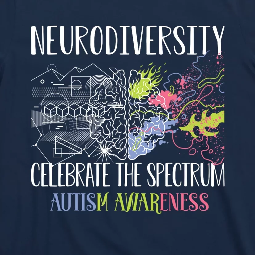 Autism Embrace Neurodiversity Celebrate The Spectrum Brain T-Shirt