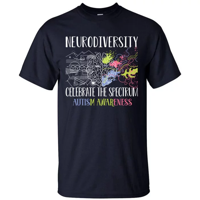 Autism Embrace Neurodiversity Celebrate The Spectrum Brain Tall T-Shirt