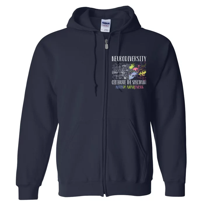 Autism Embrace Neurodiversity Celebrate The Spectrum Brain Full Zip Hoodie