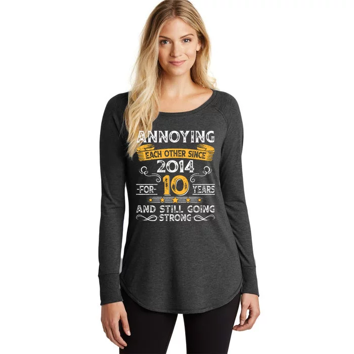 Annoying Each Other Since 2014 For 10 Years And Still Going Strong Women's Perfect Tri Tunic Long Sleeve Shirt