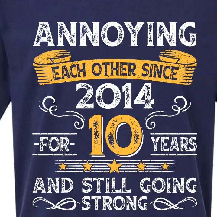 Annoying Each Other Since 2014 For 10 Years And Still Going Strong Sueded Cloud Jersey T-Shirt