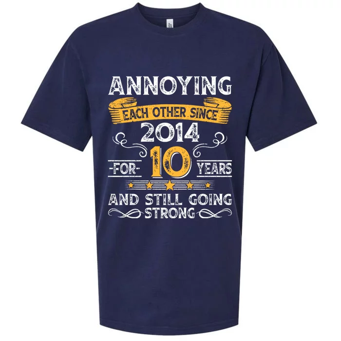 Annoying Each Other Since 2014 For 10 Years And Still Going Strong Sueded Cloud Jersey T-Shirt