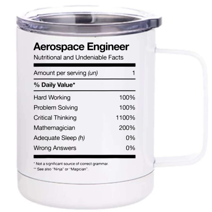 Aerospace Engineer Shirts Nutritional Facts Engineering Front & Back 12oz Stainless Steel Tumbler Cup