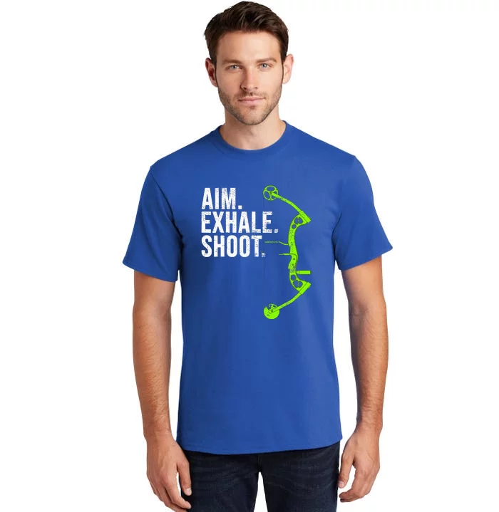 Aim Exhale Shoot Archery Bow Hunting Archer Tall T-Shirt