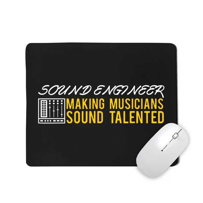 Audio Engineer Sound Technician Design Great Mousepad