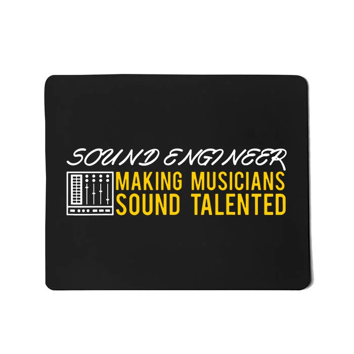 Audio Engineer Sound Technician Design Great Mousepad