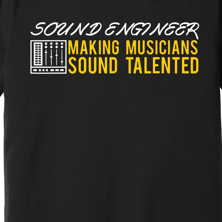 Audio Engineer Sound Technician Design Great Premium T-Shirt