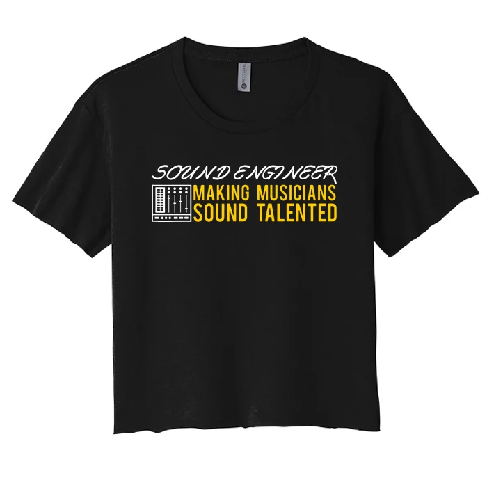 Audio Engineer Sound Technician Design Great Women's Crop Top Tee