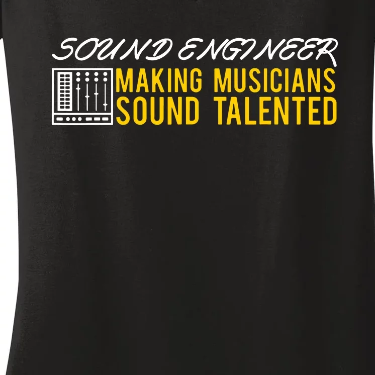 Audio Engineer Sound Technician Design Great Women's V-Neck T-Shirt