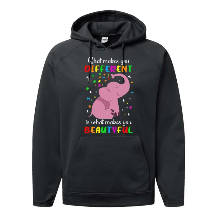 Autism Elephant What Makes You Different Makes You Beautiful Performance Fleece Hoodie