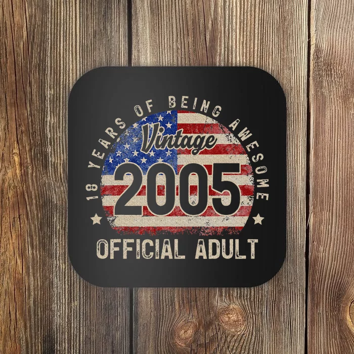 American Flag 18 Years of Being Awesome 2005 18th Birthday Coaster