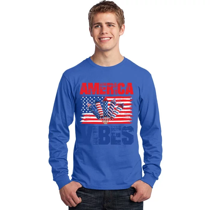 American Flag America Vibes 4th Of July Gift Tall Long Sleeve T-Shirt