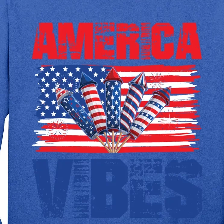 American Flag America Vibes 4th Of July Gift Tall Long Sleeve T-Shirt