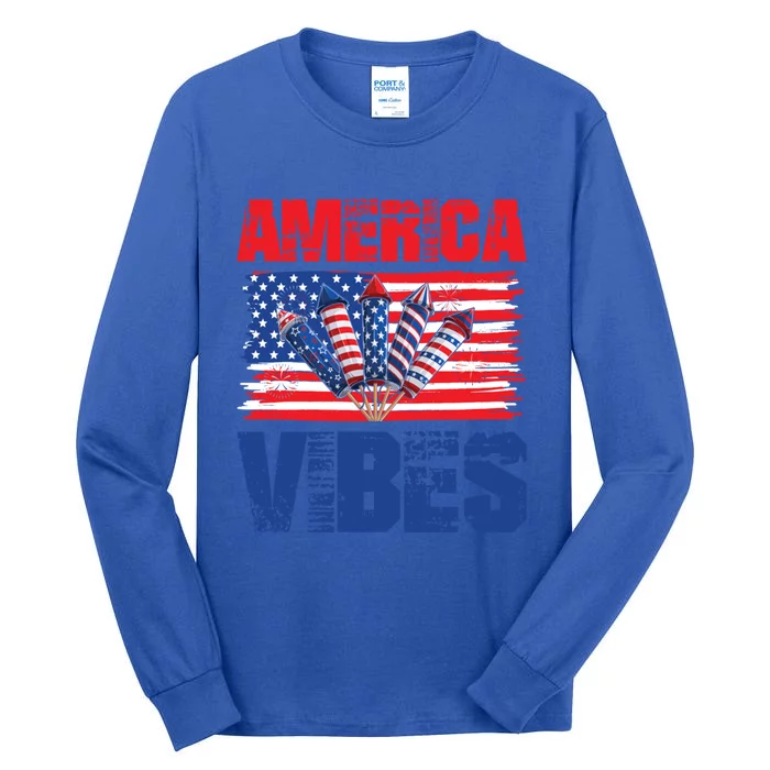 American Flag America Vibes 4th Of July Gift Tall Long Sleeve T-Shirt