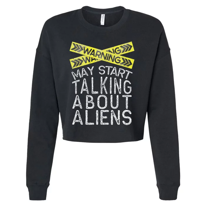 Alien Funny Alien Gift Alien Lover Tee Alien Humor Cropped Pullover Crew