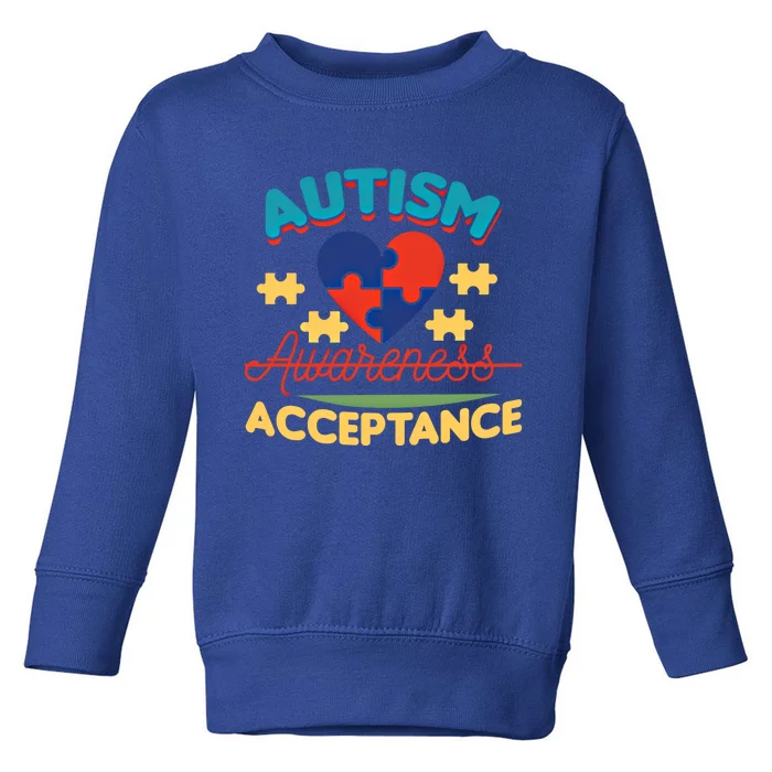 Acceptance For Autism Awareness Gift Toddler Sweatshirt