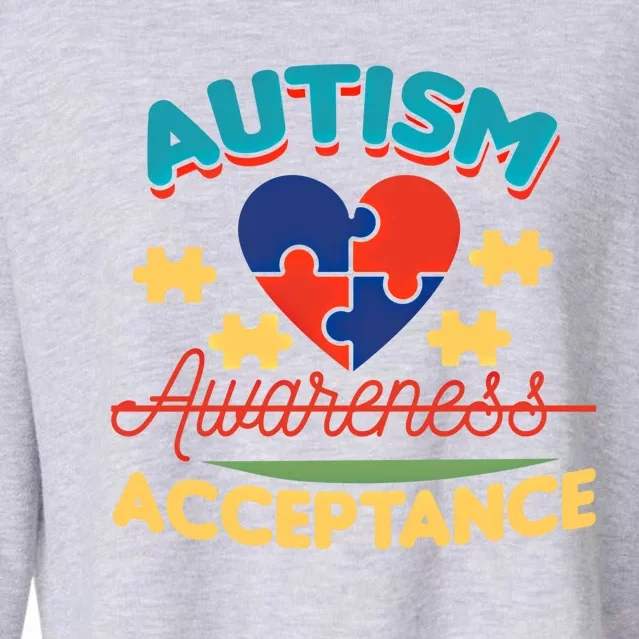 Acceptance For Autism Awareness Gift Cropped Pullover Crew