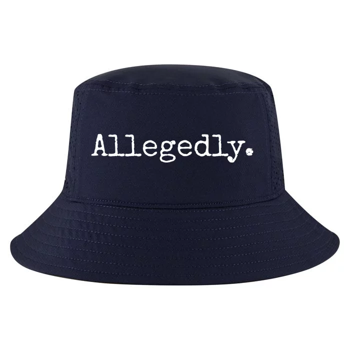 Allegedly Funny Attorney Funny Lawyer Cool Comfort Performance Bucket Hat