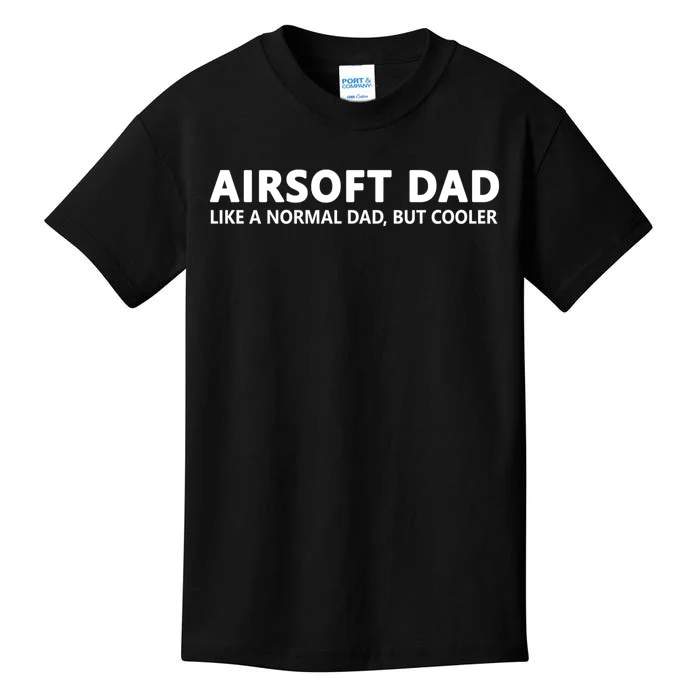 Airsoft Father Airsoft Dad Cool Gift Kids T-Shirt