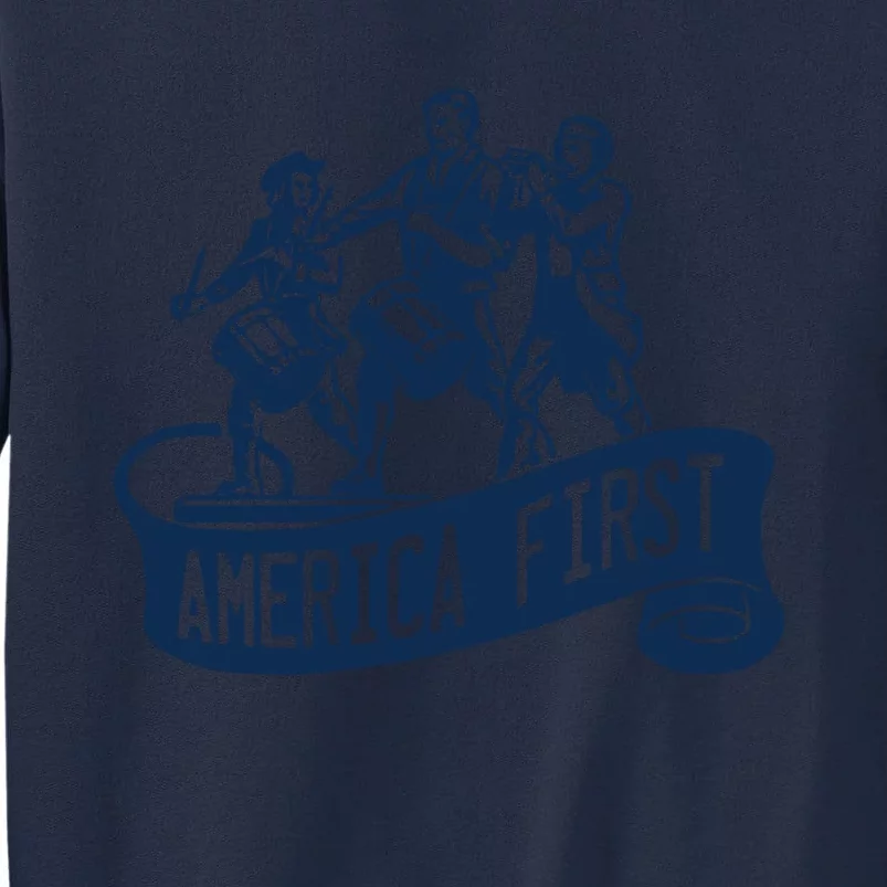 AMERICA FIRST Tall Sweatshirt