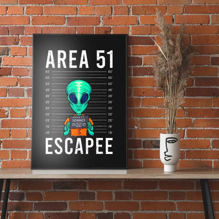 Alien Funny Alien Lover UFO Area 51 Alien Humor Alien Poster